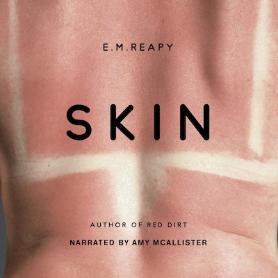 Skin – omslag til lydbogen af E.M. Reapy