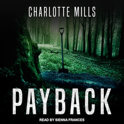Payback – omslag til lydbogen af Charlotte Mills