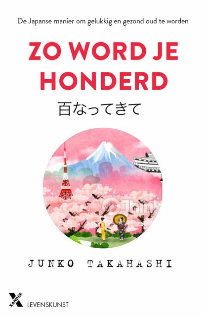 Zo word je honderd – omslag van het luisterboek van Junko Takahashi
