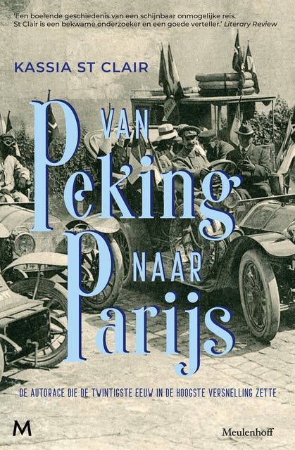 Van Peking naar Parijs: De autorace die de twintigste eeuw in de hoogste versnelling zette – omslag van het luisterboek van Kassia St. Clair