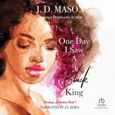 One Day I Saw A Black King – omslag til lydbogen af J. D. Mason