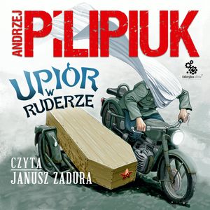 Upiór w ruderze – okładka audiobooka, autor Andrzej Pilipiuk