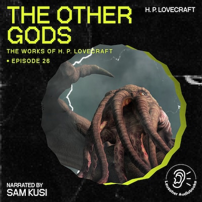 The Other Gods (The Work of H. P. Lovecraft, Episode 26) – omslag til lydbogen af H. P. Lovecraft