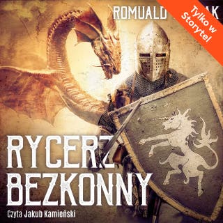 Rycerz bezkonny – okładka audiobooka, autor Romuald Pawlak