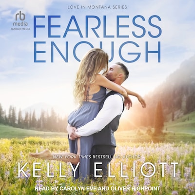 Fearless Enough – omslag til lydbogen af Kelly Elliott