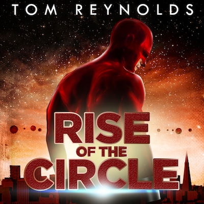 Rise of The Circle – omslag til lydbogen af Tom Reynolds