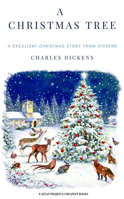 A Christmas Tree: "A Excellent Christmas Story from Dickens" – omslag til lydbogen af Charles Dickens