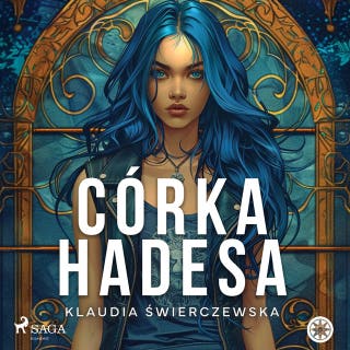 Córka Hadesa – okładka audiobooka, autor Klaudia Świerczewska