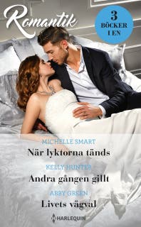 När lyktorna tänds / Andra gången gillt / Livets vägval