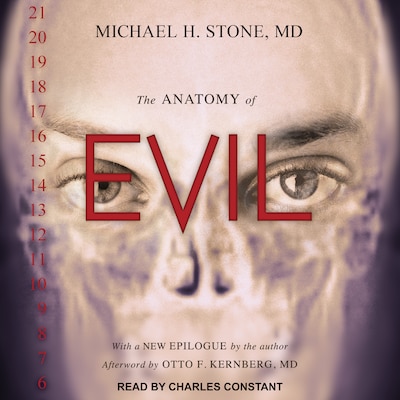The Anatomy of Evil – omslag til lydbogen af Michael H. Stone, MD