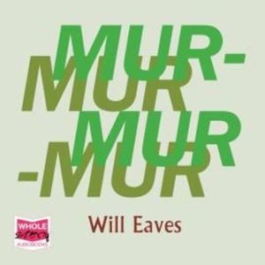 Murmur – okładka audiobooka, autor Will Eaves