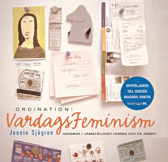 Ordination: Vardagsfeminism : handbok i jämställdhet hemma och på jobbet – omslag till ljudboken av Jennie Sjögren