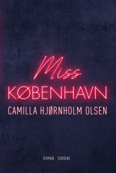 Miss København – omslag til lydbogen af Camilla Hjørnholm Olsen