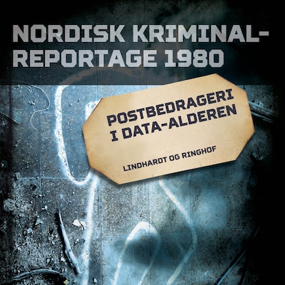 Postbedrageri i data-alderen – omslag til lydbogen af diverse