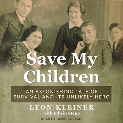 Save my Children – omslag til lydbogen af Leon Kleiner, Edwin Stepp