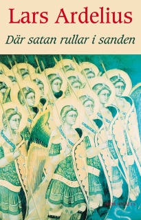 Där satan rullar i sanden – omslag till ljudboken av Lars Ardelius