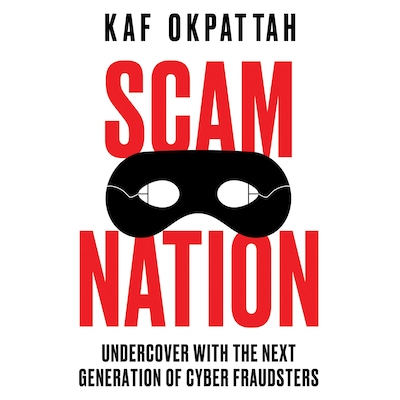 Scam Nation – omslag van het luisterboek van Kaf Okpattah