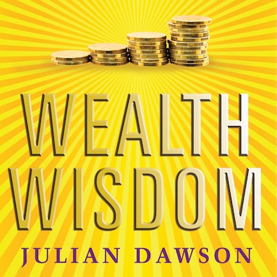 Wealth Wisdom – omslag til lydbogen af Julian Dawson