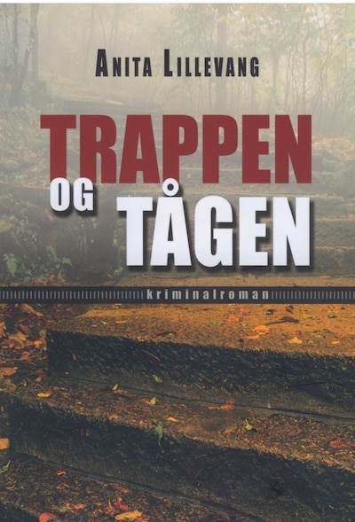 Trappen og tågen – omslag til lydbogen af Anita Lillevang