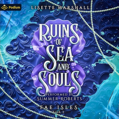 Ruins of Sea and Souls – omslag til lydbogen af Lisette Marshall