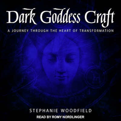 Dark Goddess Craft – omslag til lydbogen af Stephanie Woodfield