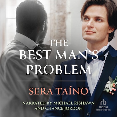 The Best Man's Problem – omslag til lydbogen af Sera Taíno