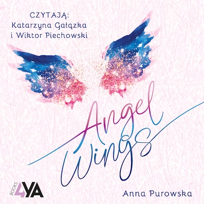 Angel Wings – okładka audiobooka, autor Anna Purowska