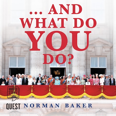 ...And What Do You Do? – omslag til lydbogen af Norman Baker