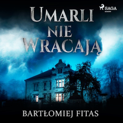 Umarli nie wracają