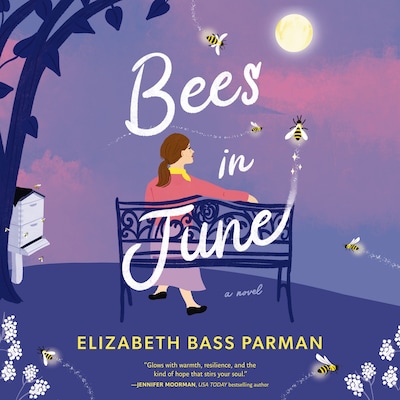 Bees in June – omslag til lydbogen af Elizabeth Bass Parman