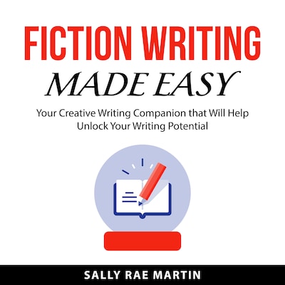 Fiction Writing Made Easy – omslag til lydbogen af Sally Rae Martin