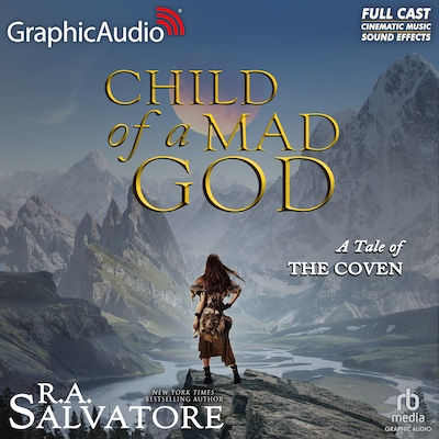 Child of a Mad God [Dramatized Adaptation] – omslag til lydbogen af R.A. Salvatore