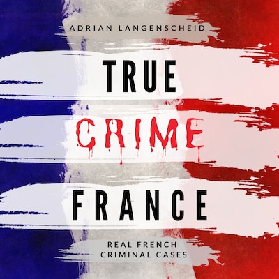 True Crime France