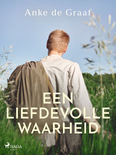 Een liefdevolle waarheid