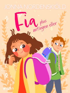 Fia plus antingen eller – omslag till ljudboken av Jonna Nordenskiöld