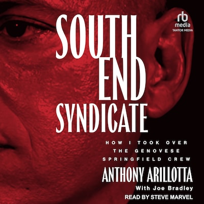 South End Syndicate – omslag til lydbogen af Anthony Arillotta
