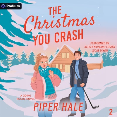 The Christmas You Crash – omslag til lydbogen af Piper Hale