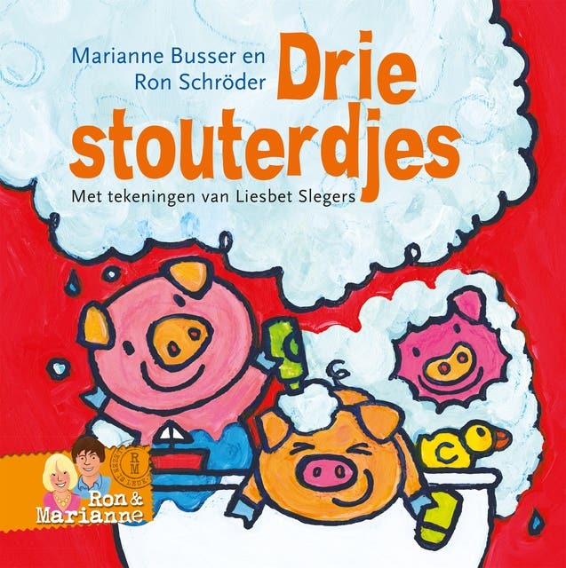 Drie stouterdjes: voorleesversjes voor peuters en kleuters