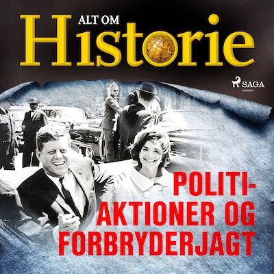 Politiaktioner og forbryderjagt – omslag til lydbogen af Alt Om Historie
