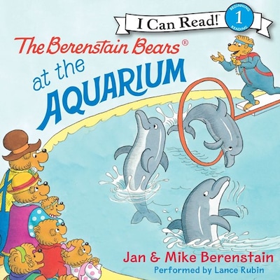 The Berenstain Bears at the Aquarium