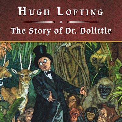 The Story of Dr. Dolittle, with eBook – omslag til lydbogen af Hugh Lofting