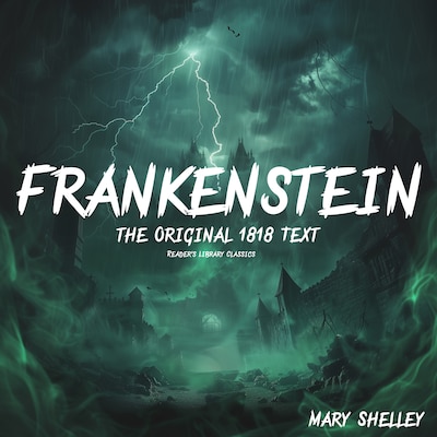 Frankenstein the Original 1818 Text – omslag til lydbogen af Mary Shelley