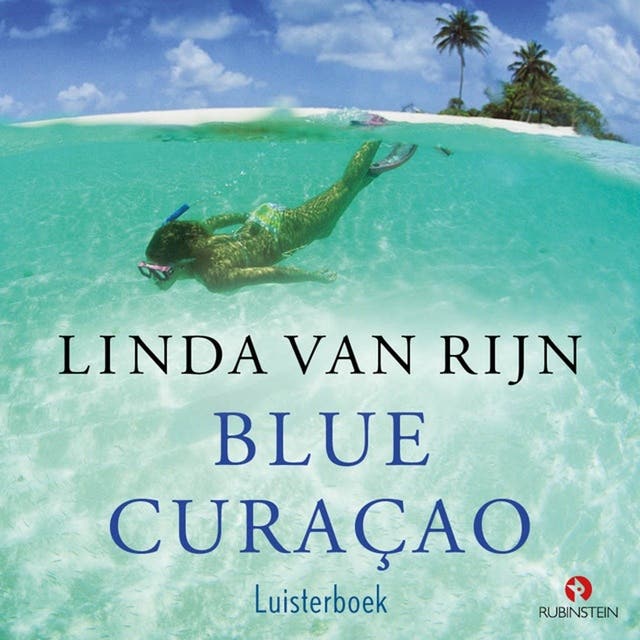 Blue Curacao – omslag van het luisterboek van Linda van Rijn