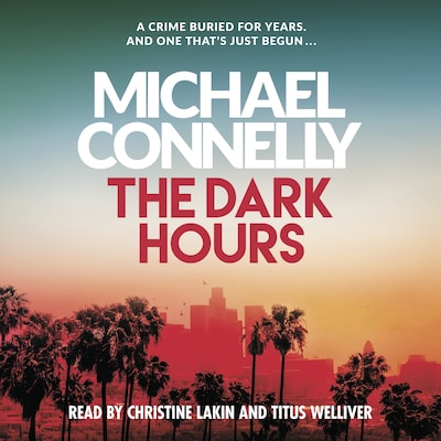 The Dark Hours – omslag til lydbogen af Michael Connelly