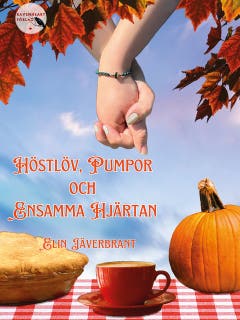 Höstlöv, pumpor och ensamma hjärtan – omslag till ljudboken av Elin Jäverbrant