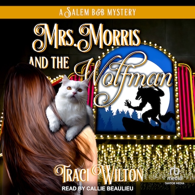 Mrs. Morris and the Wolfman – omslag til lydbogen af Traci Wilton