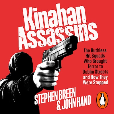 Kinahan Assassins – omslag til lydbogen af Stephen Breen, John Hand