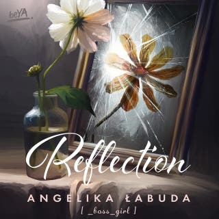 Reflection – okładka audiobooka, autor Angelika Łabuda