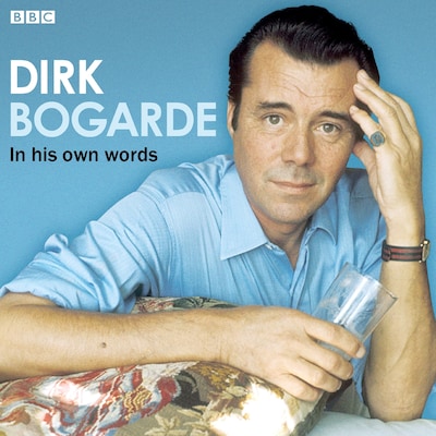 Dirk Bogarde In His Own Words – omslag til lydbogen af Dirk Bogarde