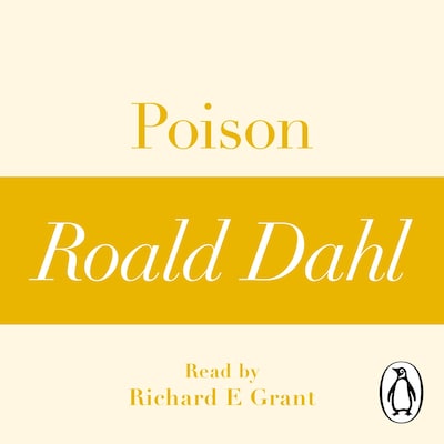 Poison (A Roald Dahl Short Story)